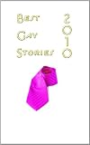 Best Gay Stories 2010