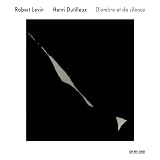 Henri Dutilleux: Dombre et de silence