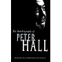 The Autobiography of Peter Hall: Making an Exhibition of Myself