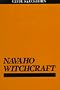 Navaho Witchcraft