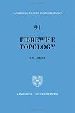 Fibrewise topology