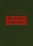 Fundamentals of Plastic Surgery, 1e