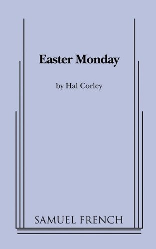 Easter Monday (Samuel French Acting Edition)