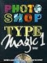 PhotoShop Type Magic: Vol 1