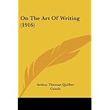 on the art of writing 1916