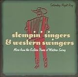 Saturday Night Rag - Stompin Singers & Western Swingers - More From the Golden Years of Western Swing