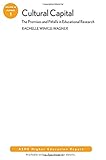 Cultural capital : the promises and pitfalls in educational research