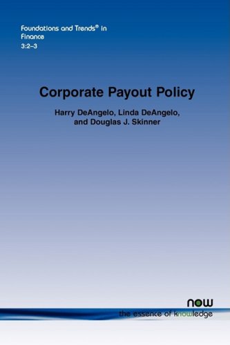 Corporate Payout Policy (Foundations and Trends(r) in Finance)