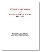 Heterochromatin: Webster's Timeline History, 1952 - 2007