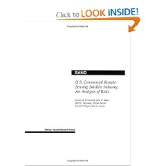 U.S. Commercial Remote Sensing Satellite Industry: An Analysis of Risks