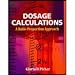 Books : Dosage Calculations : A Ratio-Proportion Approach - Textbook Only