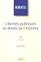 Libert�s publiques et droits de l'homme