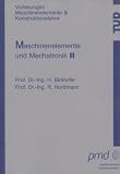 Zoom Produkt-Bild: Maschinenelemente und Mechatronik II - 2. &uuml;berarbeitete Auflage