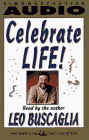 Celebrate Life!