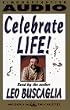 Celebrate Life!