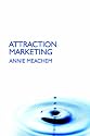 Attraction Marketing