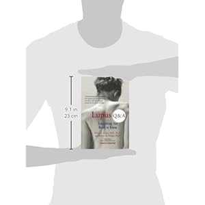 Lupus Q&A: Everything You Need to Know, Revised Edition