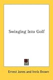 Swinging Into Golf