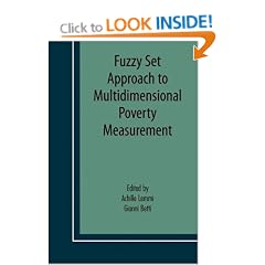 Fuzzy Set Approach to Multidimensional Poverty Measurement
