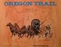 Oregon Trail: A Role-playing Boardgame of the Trek Across the American West [BOX SET]