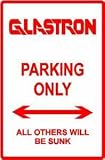 GLASTRON PARKING ONLY hobbie street sign
