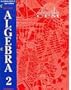 Math 3: Algebra 2, Units 1 - 6