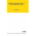 Lineage Organisation in South-Eastern China (London School of Economics Monographs on Social Anthropology) by Maurice Freedman