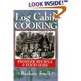 Log Cabin Cooking: Pioneer Recipes & Food Lore