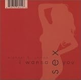 Michael B. Sutton - I Wanna Sex You ( Audio CD ) - B0000C9JFZ