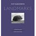Landmarks: Photographs by Fay Godwin