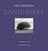 Landmarks:
Photographs
by
Fay
Godwin