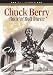 Chuck Berry - Rock & Roll Music Chuck Berry - Rock & Roll Music