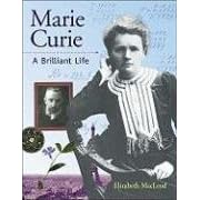 Marie Curie: A Brilliant Life (Snapshots: Images of People and Places in History)