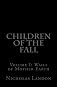 The Wails of Mother Earth (Children of the Fall) 