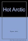 The hot Arctic