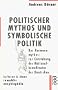Politischer Mythos und symbolische Politik