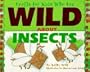 Crafts/Kids Wild About Insects (Crafts for Kids Who Are Wild About)