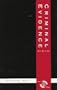 Criminal Evidence Hb (Criminal Practice Series)