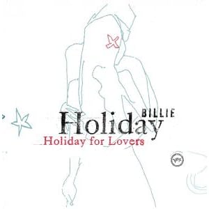 Billie Holiday for Lovers