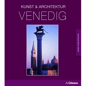 Venedig: Kunst & Architektur