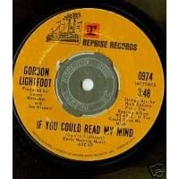 Click here to buy If You Could Read My Mind Poor Little Allison by  Gordon Lightfoot .