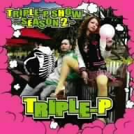 TRIPLE-P SHOW~SEASON2~