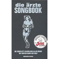 Die �rzte : DAS SONGBOOK (revised edition) inkl. Jazz ist anders mit Plektrum -- Das kleine schwarze Songbook mit allen Songs ideal f�r Unterwegs (Noten/sheet music)