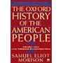 The Oxford History of the American People, Vol. 2: 1789 Through Reconstruction
