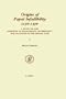 Origins of Papal Infallibility, 1150-1350: A Study on the Concepts of Infallibility, Sovereignty and Tradition in the Middle Ages (Studies in the H) (Studies in the History of Christian Thought)