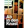 Ab in den Knast