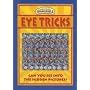 Eye Tricks (Incredible)
