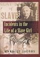 Incidents in the Life of a Slave Girl