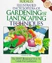Rodale's Illustrated Encyclopedia of Gardening and Landscaping Techniques