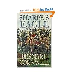 Sharpe's Eagle: Richard Sharpe and the Talavera Campaign, July 1809 (The Sharpe Series)